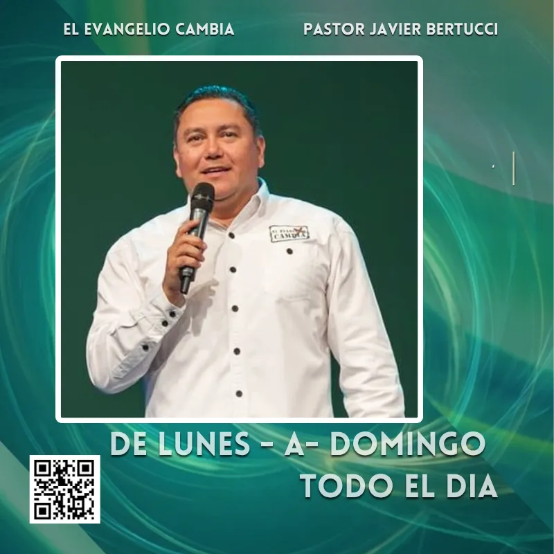 Carátula del programa El Evangelio Cambia, con el Pastor Javier Bertucci