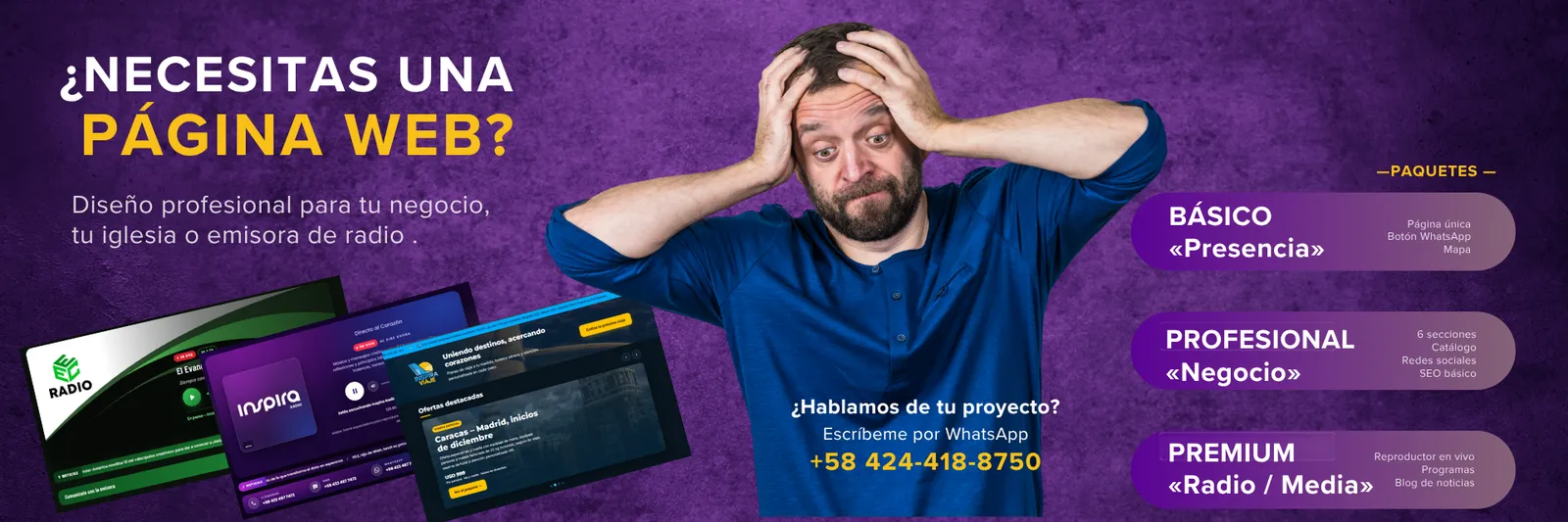 ¿Necesitas una página web? Diseño profesional para tu negocio, tu iglesia o emisora de radio. Paquetes: Básico «Presencia», Profesional «Negocio» y Premium «Radio / Media». Escríbenos por WhatsApp